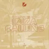 About Ibiza Calling Song