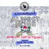 Almost Home Sons Of Maria Extended Remix