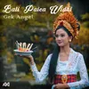 About Bali Paica Widhi Song