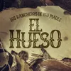 El Hueso