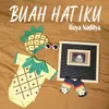 Buah Hatiku