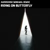 Riding On Butterfly Min&amp;Mal Remix