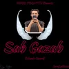 Sab Gazab - (Slowed+Reverb)
