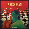 About Anushasan Song