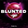 About Blunted 7 Rkt Song