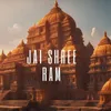 About Jai Shree Ram Song