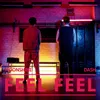 About Feel Feel Song
