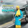 About Truck Driver Song