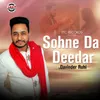 About Sohne Da Deedar Song