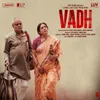 Vadh Title Track