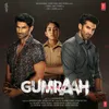 Gumraah Title Track