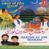 Ramzaan Ke Din Noorani