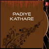 Padiye Kathare