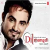 About Dil Mangdi Song