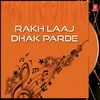 Rakh Laaj Dhak Rarde