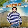 About Mirzya Ve Song