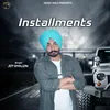 About Installments Song
