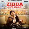 About Zidda Jiya Song