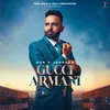About Gucci Armani Song