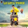About Le Leya Truck Song