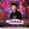 About Taras Na Aya Song