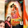 About Kab Aoge Ram Song