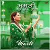 About Masti Song