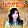 About Yari Paki Paki La Song