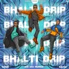 About Bhalti Drip Song