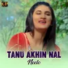 Tanu Akhin Nal