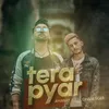 About Tera Pyar Song