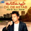 About Dil De Ketab Song