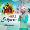 About Mere Satgur Song