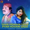 About Yaar Howain Sada Pyar Hovain Sada Song