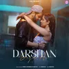 About Darshan Deja Ni Song
