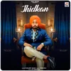 About Jhidkan Song