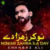 About Nokar Zahra S A Day Song