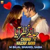 About Chand Nazar Aya Song