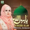 About Ya Rasool Allah Song