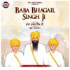Baba Bhagail Singh Ji