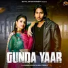 About Gunda Yaar Song