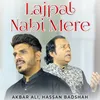 About Lajpal Nabi Mere Song