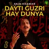 Dayti Guzri Hay Dunya