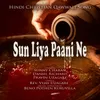 Sun Liya Paani Ne