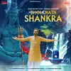 About Bholenath Shankra Song