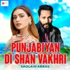 Punjabiyan Di Shan Vakhri