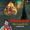 About Naratey Sherawali De Song