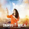 About Damru Wala Song