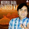 About Mehndi Baba Fareed Ki Song