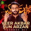 About Veer Akbar Sun Arzan Song